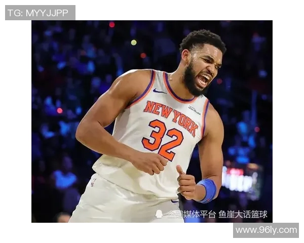 卡尔安东尼唐斯在NBA赛场上的辉煌历程与未来展望